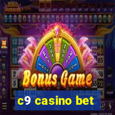 c9 casino bet