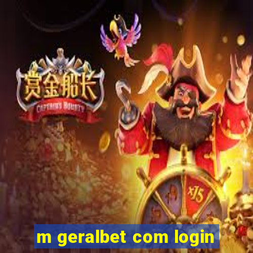 m geralbet com login