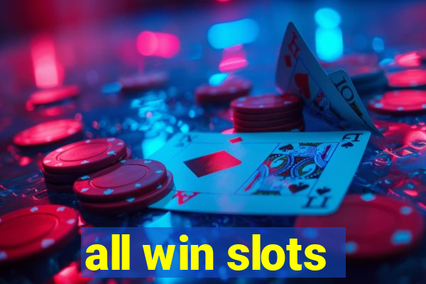 all win slots