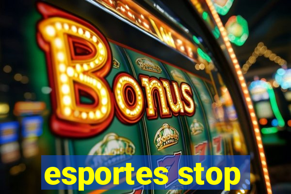 esportes stop