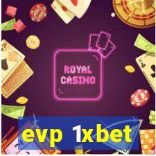 evp 1xbet