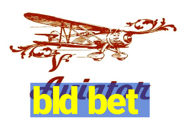 bld bet