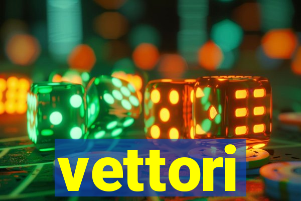 vettori