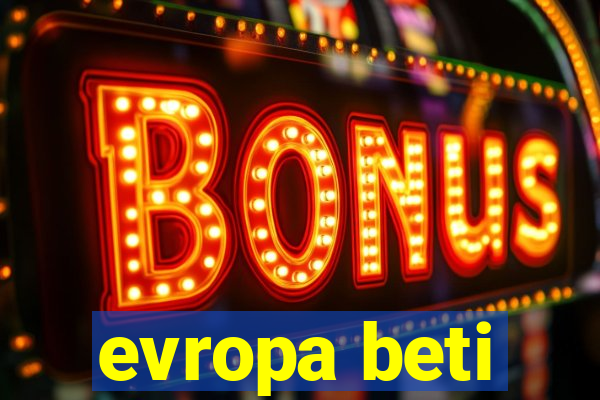 evropa beti