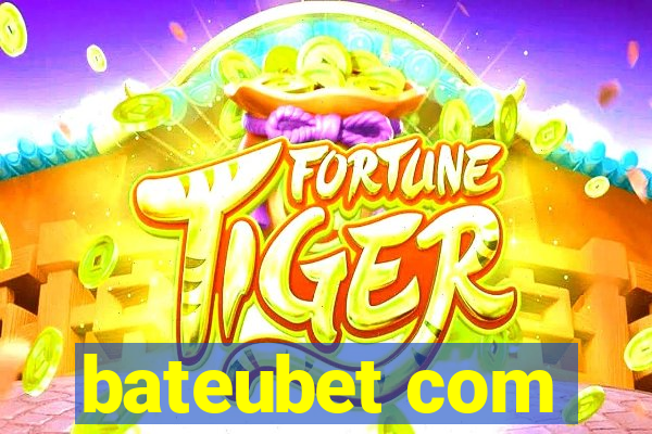 bateubet com