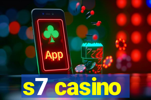 s7 casino