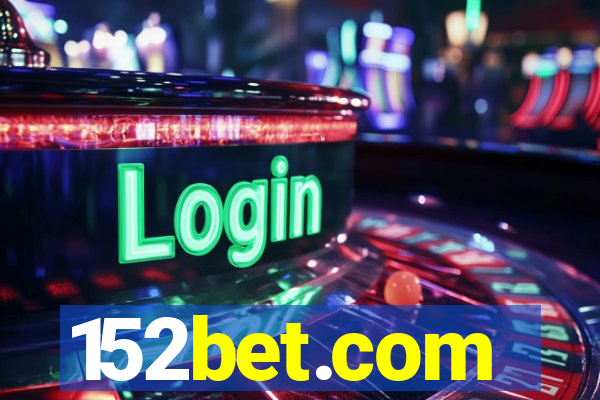 152bet.com