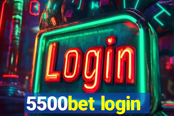 5500bet login