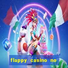 flappy casino no deposit bonus