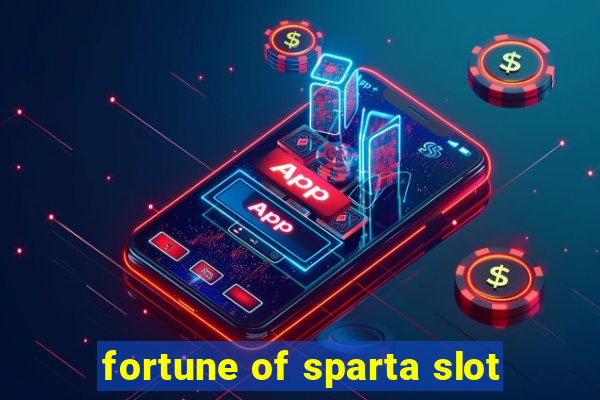 fortune of sparta slot