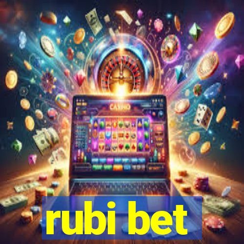 rubi bet