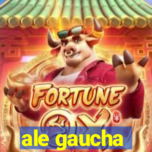 ale gaucha