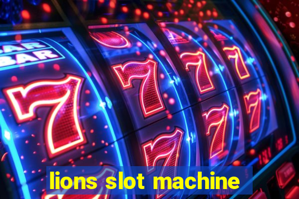 lions slot machine