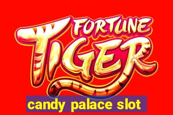 candy palace slot