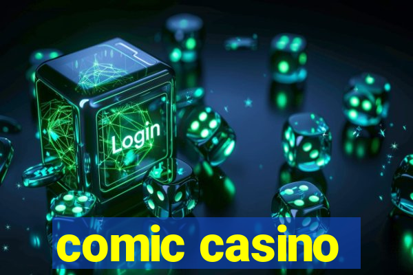 comic casino