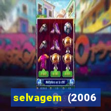 selvagem (2006 filme completo dublado