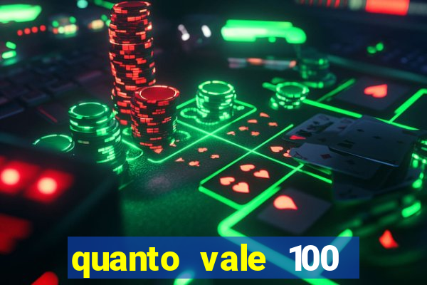 quanto vale 100 yuan em real