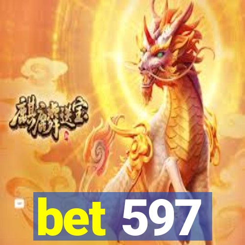 bet 597