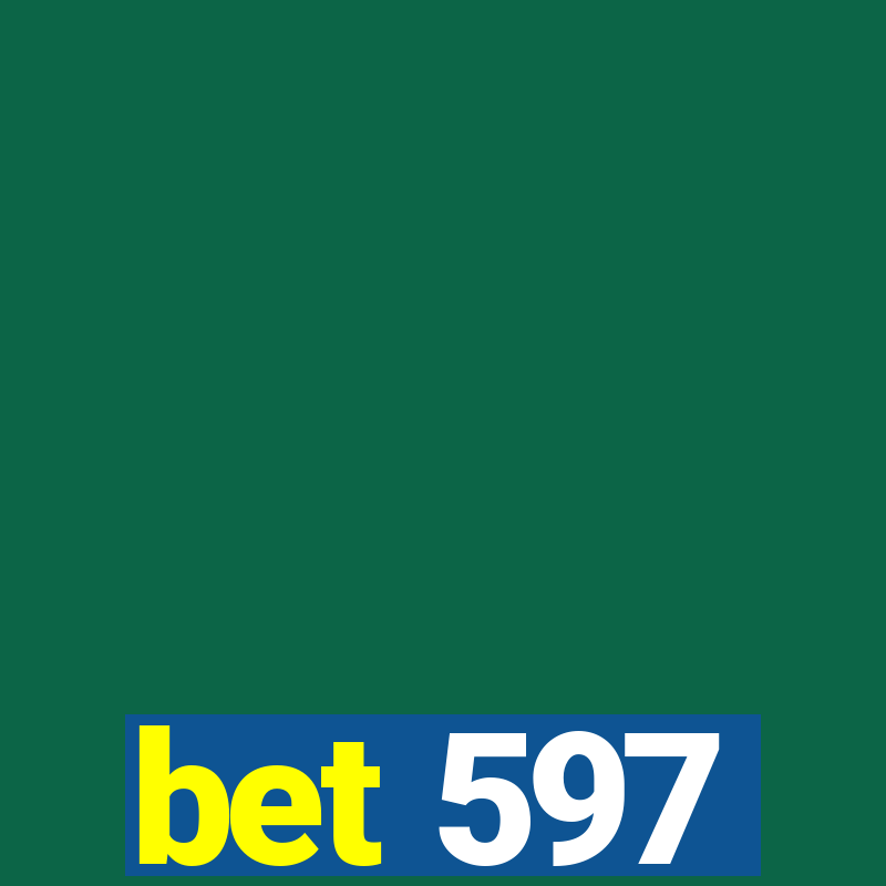 bet 597