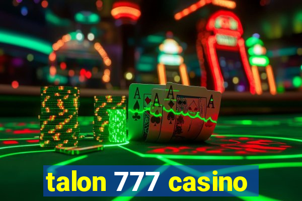 talon 777 casino