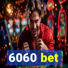 6060 bet