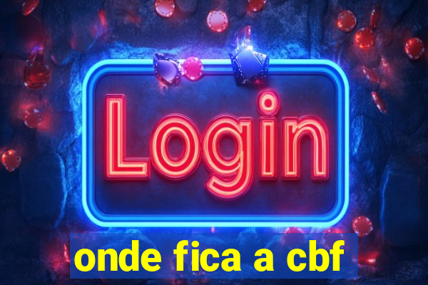 onde fica a cbf