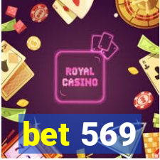 bet 569