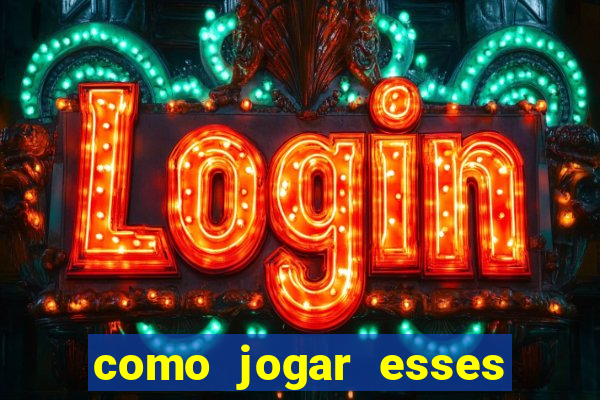 como jogar esses joguinhos que ganha dinheiro