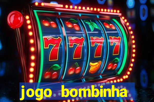 jogo bombinha ganhar dinheiro