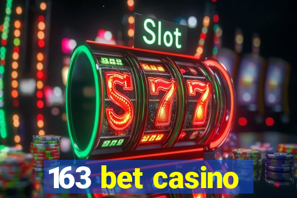 163 bet casino