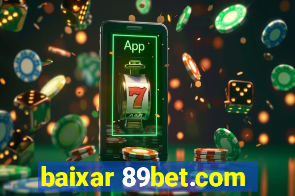 baixar 89bet.com