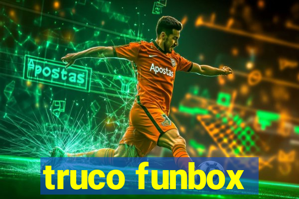 truco funbox