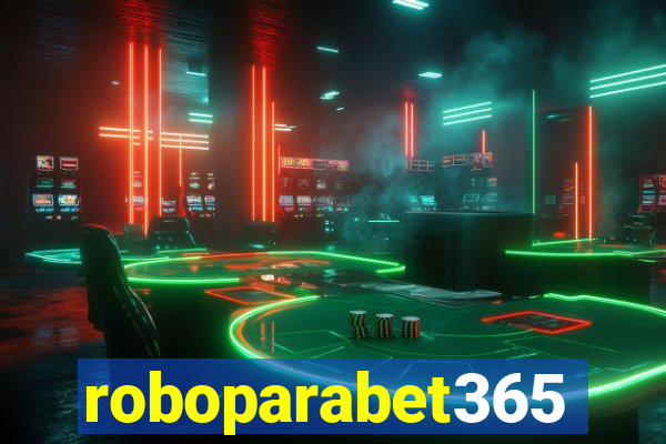 roboparabet365