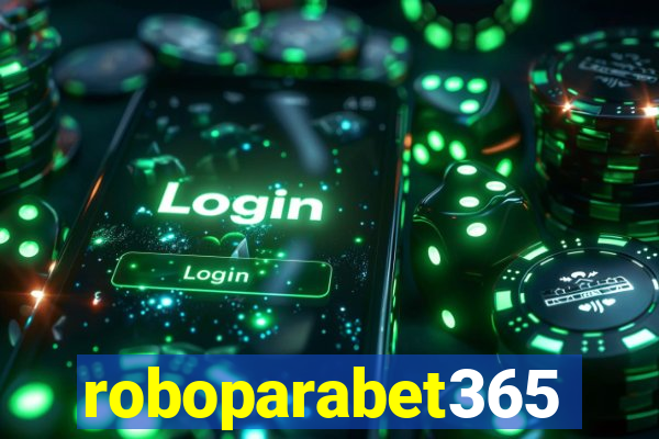 roboparabet365