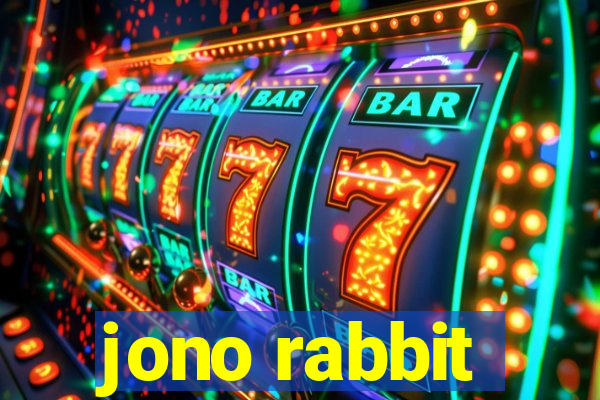 jono rabbit