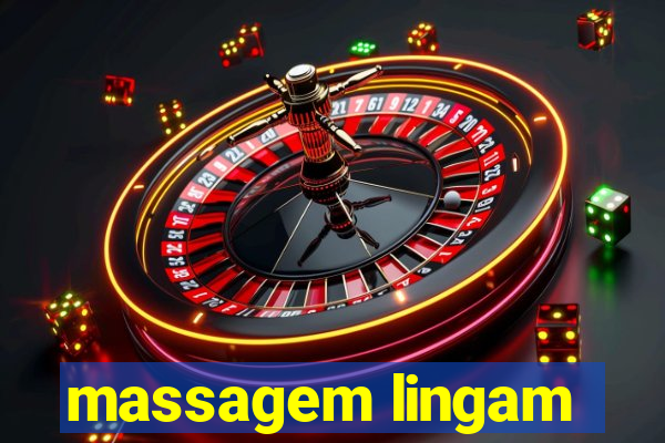 massagem lingam