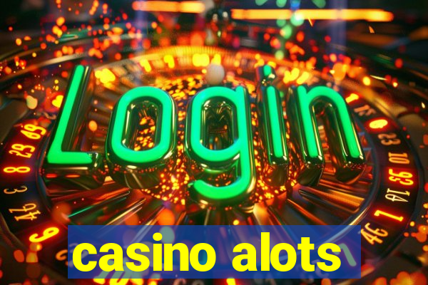 casino alots