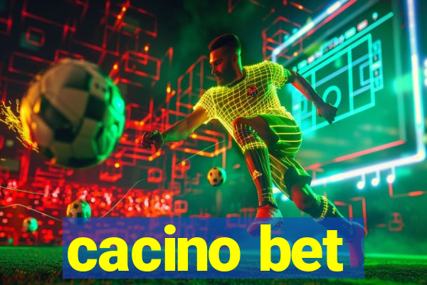 cacino bet