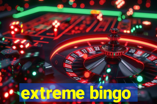 extreme bingo