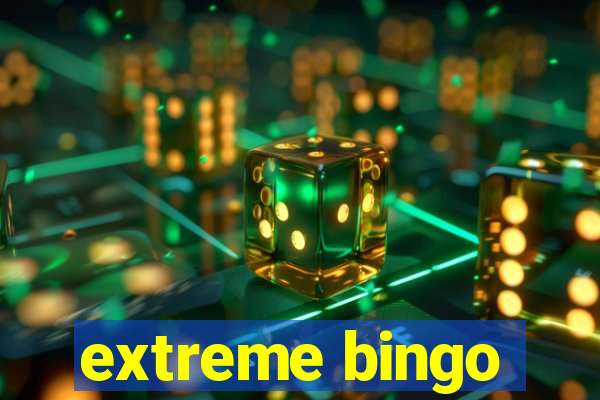 extreme bingo