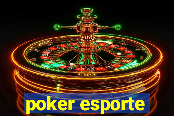 poker esporte