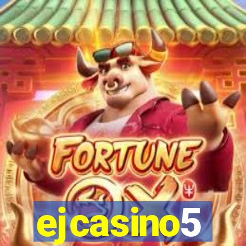 ejcasino5