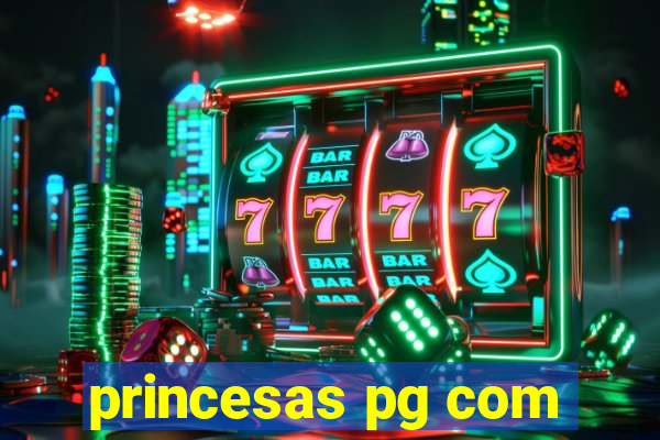 princesas pg com