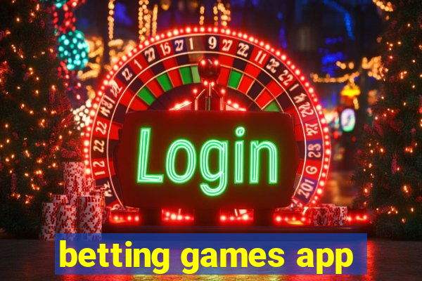 betting games app