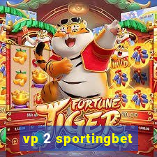 vp 2 sportingbet