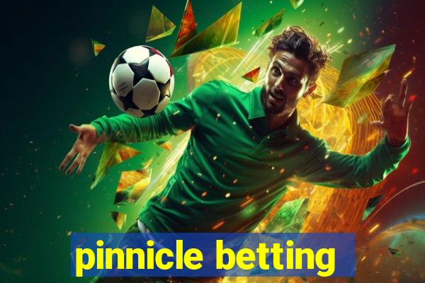 pinnicle betting