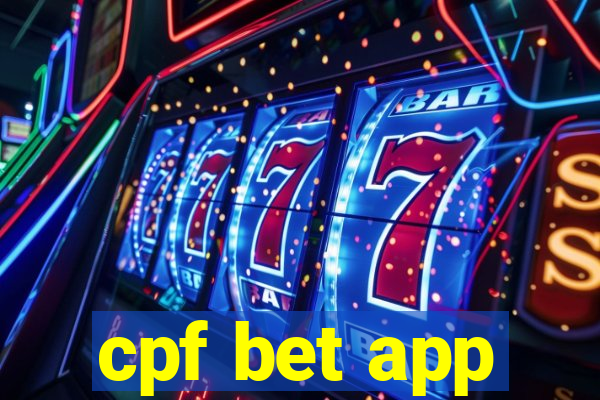 cpf bet app