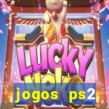 jogos ps2 traduzidos pt br