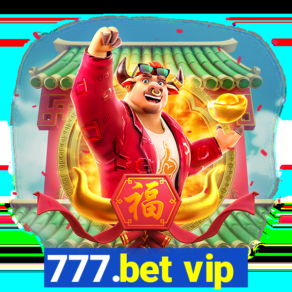 777.bet vip