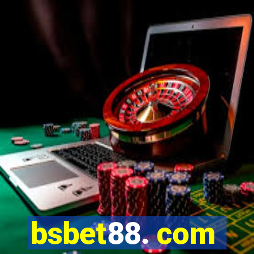 bsbet88. com